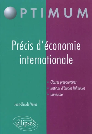 Précis d'économie internationale - Jean-Claude Verez