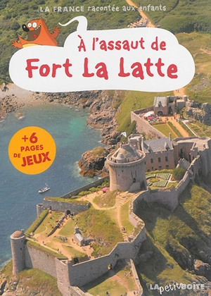 A l'assaut de Fort La Latte - Estelle Vidard