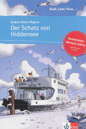 Der Schatz von Hiddensee : deutsch als Fremdsprache - Andrea Maria Wagner