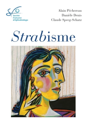 Strabisme : rapport 2013 - Alain Péchereau