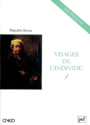 Visages de l'individu - Philippe Soual