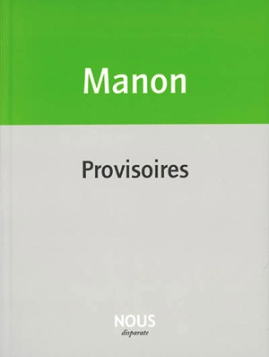 Provisoires - Christophe Manon