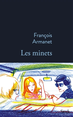 Les minets - François Armanet