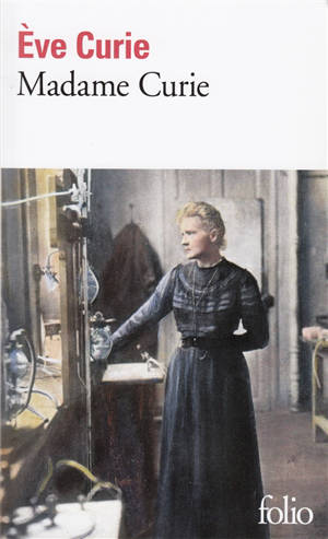 Madame curie - Eve Curie