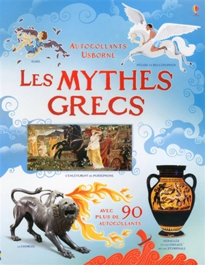 Les mythes grecs - Rosie Dickins