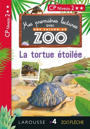 La tortue étoilée : CP niveau 2 - Audrey Forest