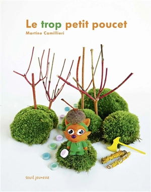 Le trop Petit Poucet - Martine Camillieri