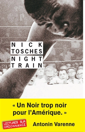 Night train - Nick Tosches