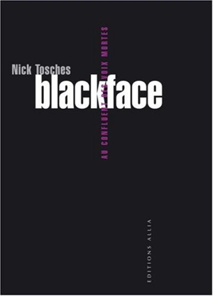 Blackface - Nick Tosches