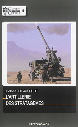 L'artillerie des stratagèmes - Olivier Fort
