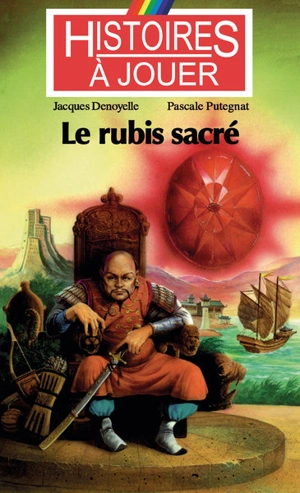 Le rubis sacré - Pascale Putegnat