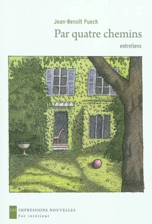 Par quatre chemins : entretiens - Jean-Benoît Puech