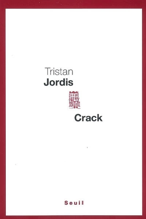 Crack - Tristan Jordis