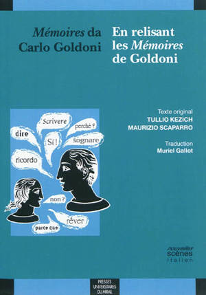 Mémoires da Carlo Goldoni. En relisant les Mémoires de Goldoni - Maurizio Scaparro