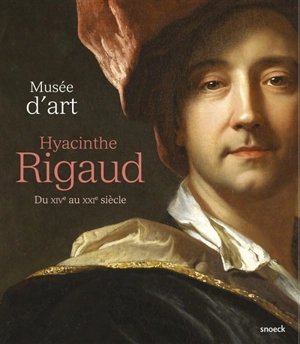 Musée d'art Hyacinthe Rigaud : du XIVe au XXIe siècle - Musée d'art Hyacinthe Rigaud (Perpignan)