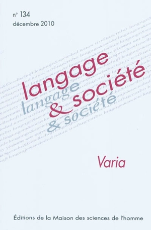 Langage et société, n° 134. Varia