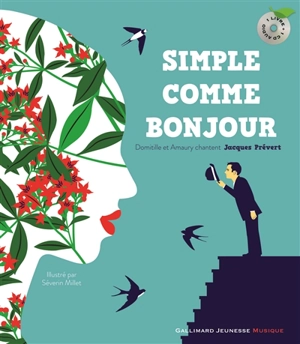 Simple comme bonjour - Jacques Prévert