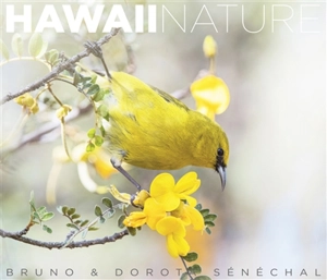 Hawaii nature - Bruno Sénéchal