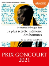 La plus secrète mémoire des hommes : suivi d'un entretien avec l'auteur - Mohamed Mbougar Sarr