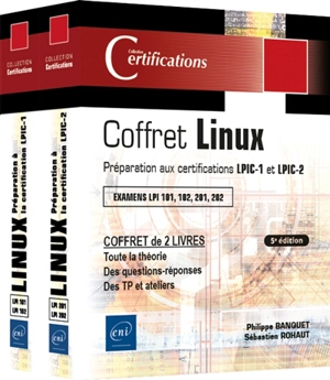 Linux : préparation aux certifications LPIC-1 et LPIC-2 : examens LPI 101, 102, 201, 202 : coffret 2 livres - Sébastien Rohaut