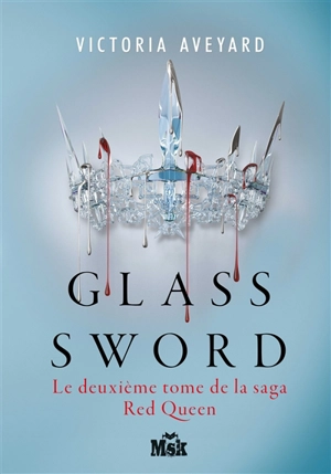 Red queen. Vol. 2. Glass sword - Victoria Aveyard