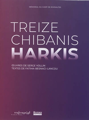 Treize chibanis harkis