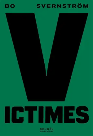 Victimes - Bo Svernström