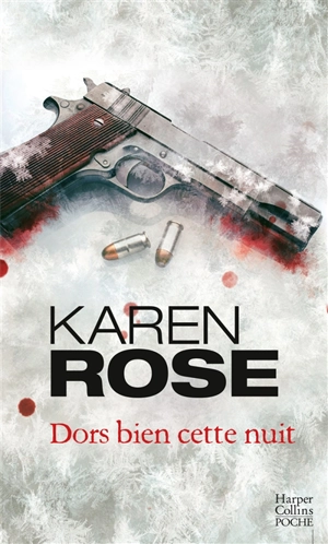 Dors bien cette nuit - Karen Rose