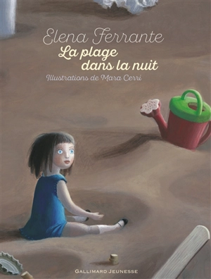 La plage dans la nuit - Elena Ferrante