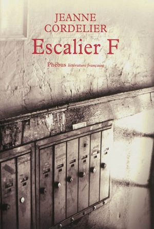 Escalier F - Jeanne Cordelier