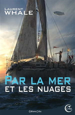 Par la mer et les nuages - Laurent Whale