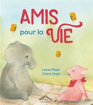 Amis pour la vie - Lenia Major