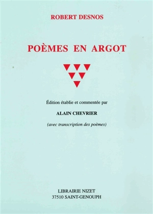 Poèmes en argot - Robert Desnos