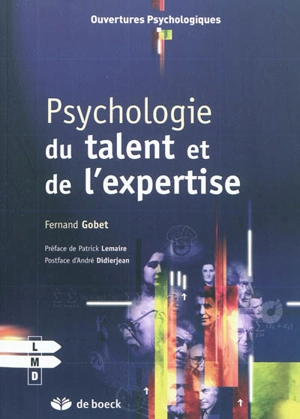 Psychologie du talent et de l'expertise - Fernand Gobet