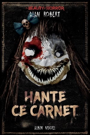 Hante ce carnet - Alan Robert