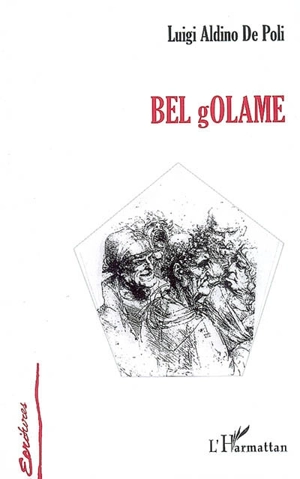 Bel Golame - Luigi De Poli