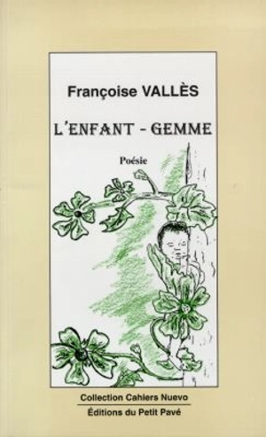 L'enfant-gemme - Françoise Vallès