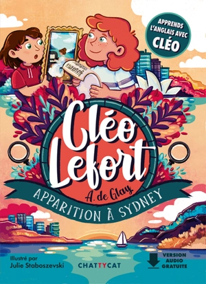 Cléo Lefort. Apparition à Sydney - André de Glay