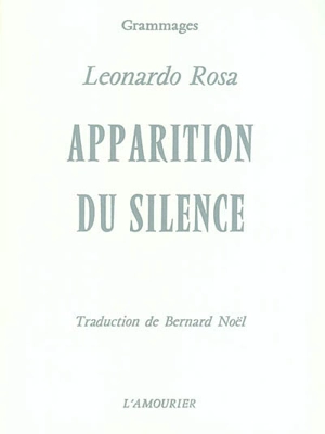 Apparition du silence - Leonardo Rosa