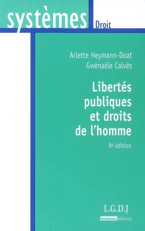 Libertés publiques et droits de l'homme - Arlette Heymann-Doat