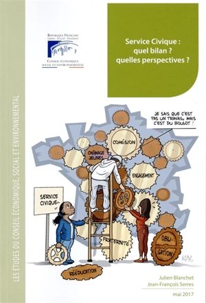 Service civique : quel bilan ? quelles perspectives ? : mandature 2015-2020, séance du 24 mai 2017 - France. Conseil économique, social et environnemental