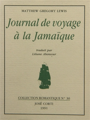 Journal de voyage à la Jamaïque - Matthew Gregory Lewis