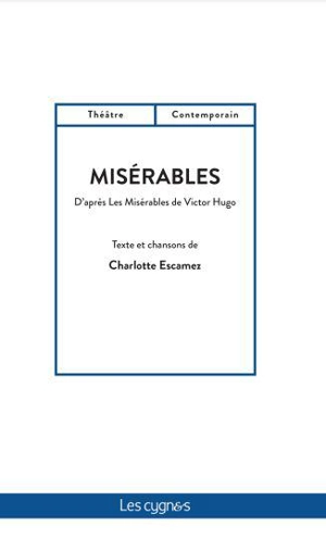 Misérables - Charlotte Escamez