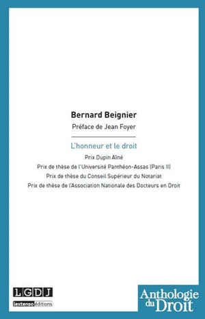 L'honneur et le droit - Bernard Beignier