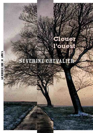 Clouer l'ouest - Séverine Chevalier