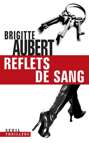 Reflets de sang - Brigitte Aubert