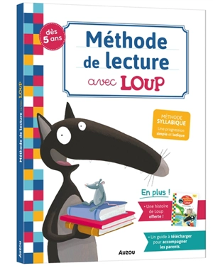 Méthode de lecture avec Loup : méthode syllabique, une progression simple et ludique : dès 5 ans - Alexia Romatif