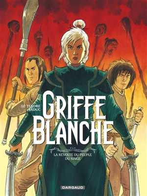 Griffe blanche. Vol. 2. La révolte du peuple du singe - Serge Le Tendre