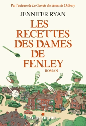 Les recettes des dames de Fenley - Jennifer Ryan