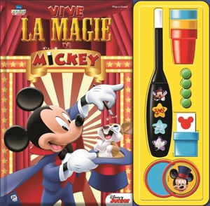 La maison de Mickey : vive la magie de Mickey - Walt Disney company